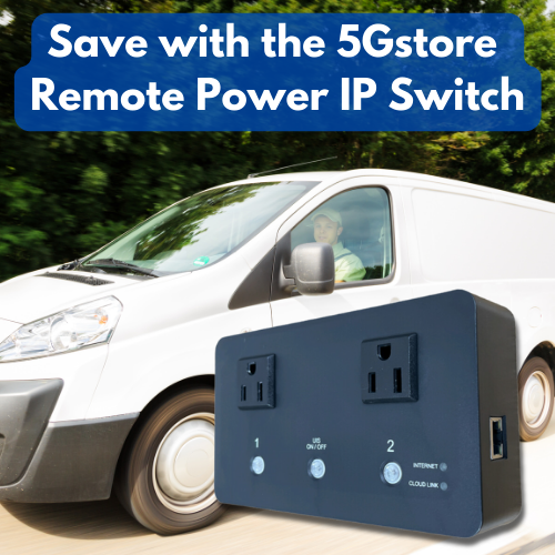 Reducing Truck Rolls with the 5Gstore Remote Power Switch 3 Remote Power Switch
